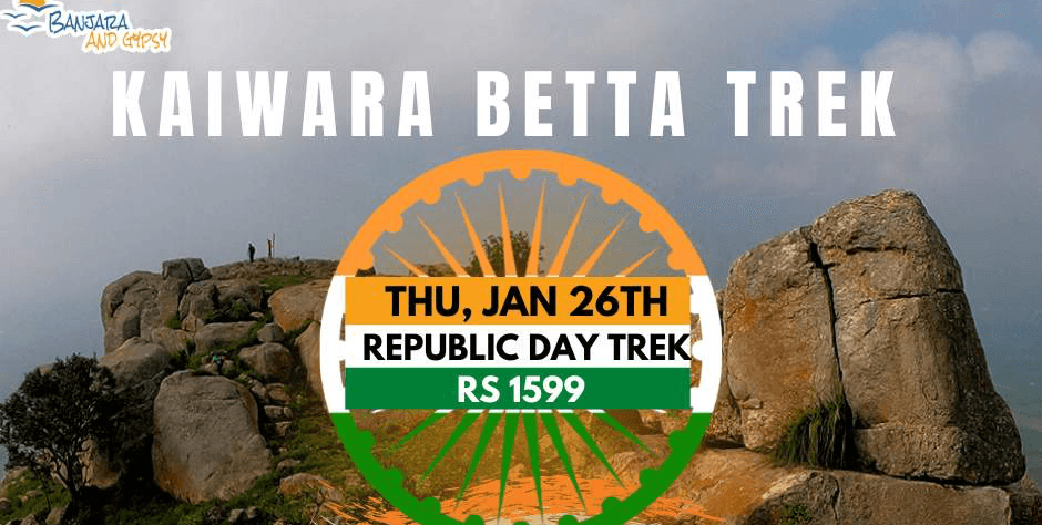Republic Day Trek - Kaiwara Betta Hill Trek 