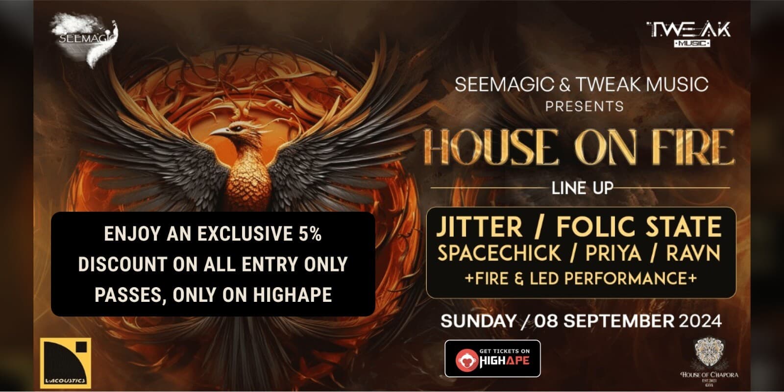 House On Fire | House of Chapora