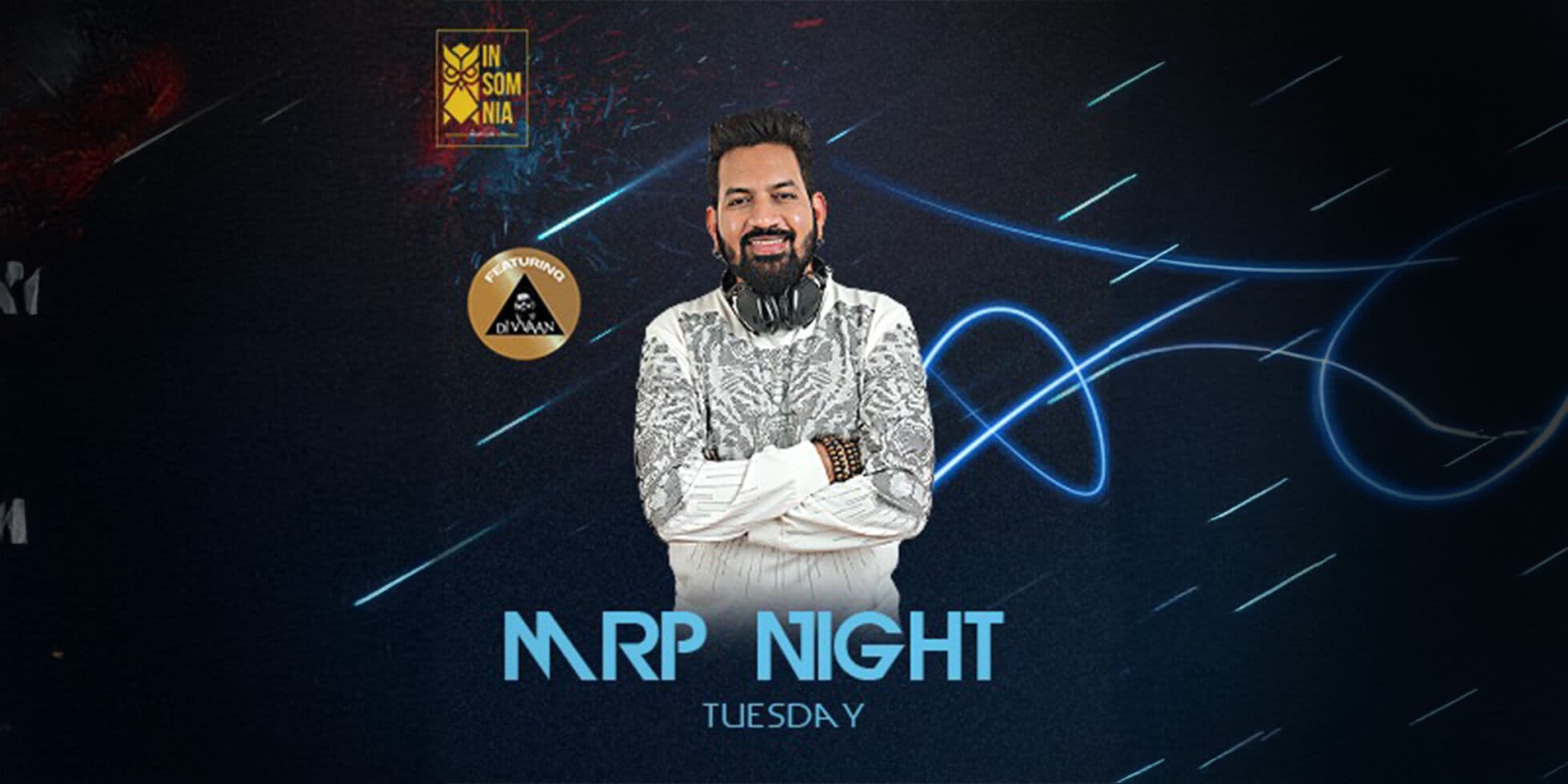 Tuesday MRP Night | Insomnia 