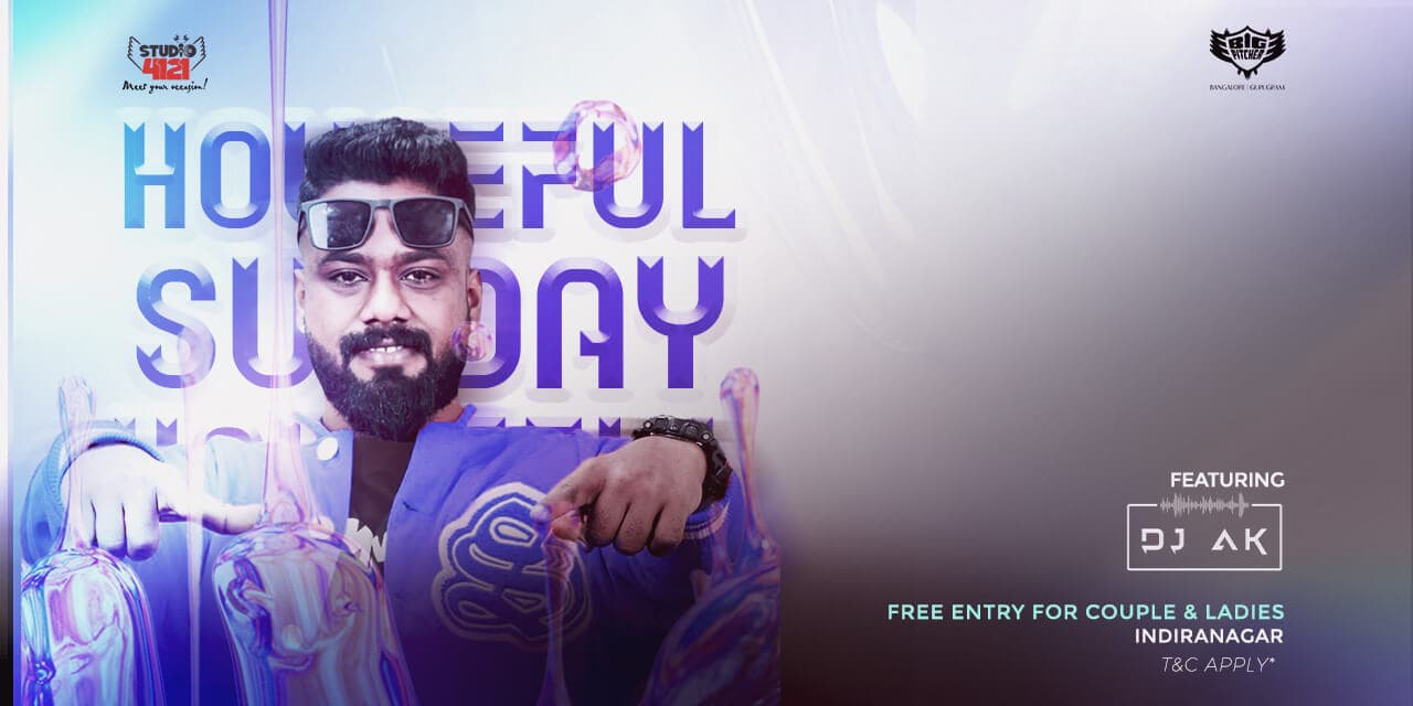 Houseful Sundays | Indiranagar