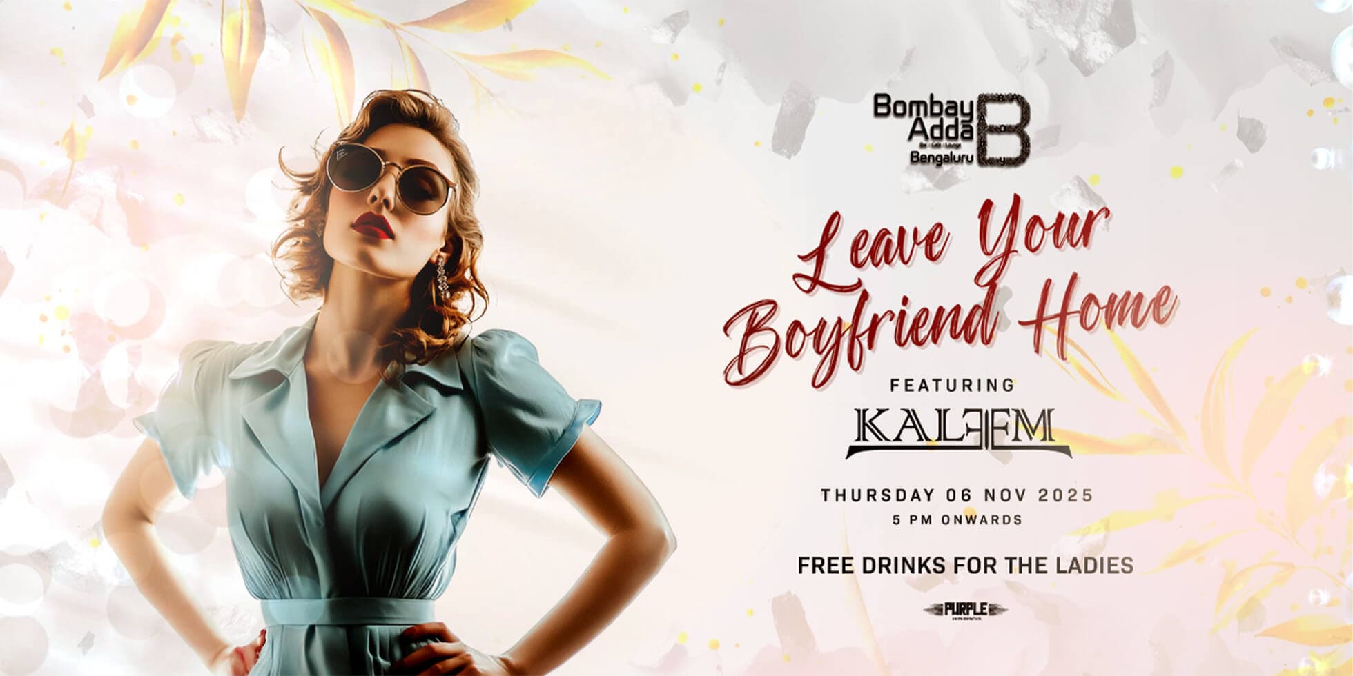 Leave Your Boyfriend Home