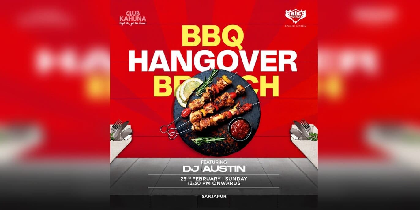 BBQ Hangover Sunday Brunch | Big Pitcher Sarjapur