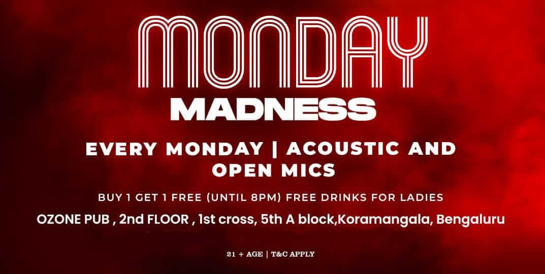 Monday Madness | Ozone