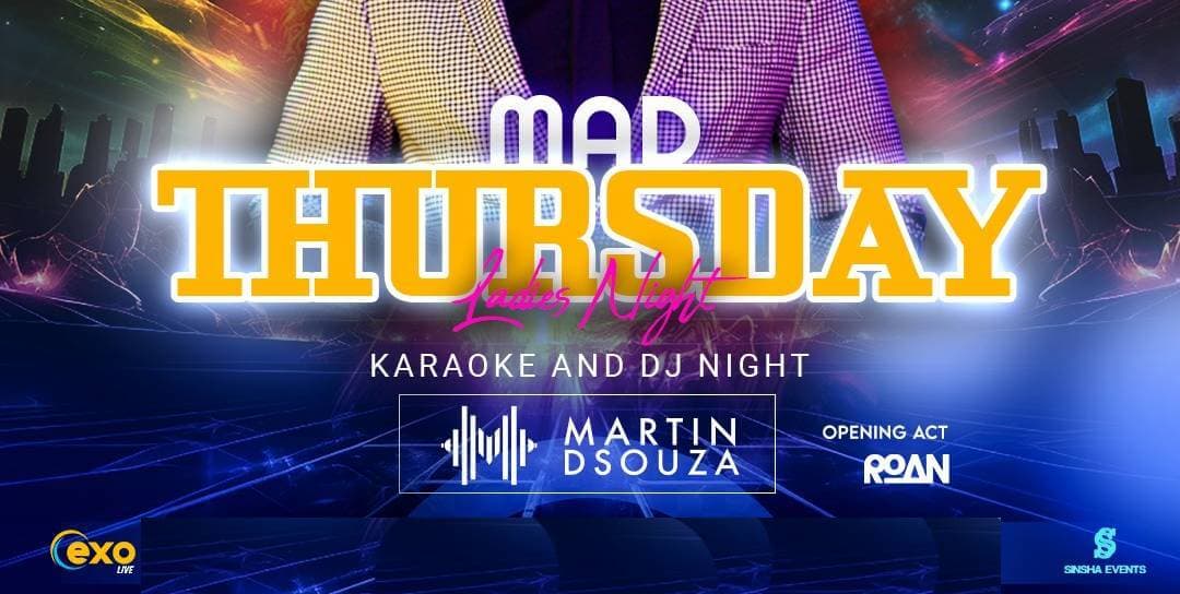 Mad Thrusday Ft DJ Martin
