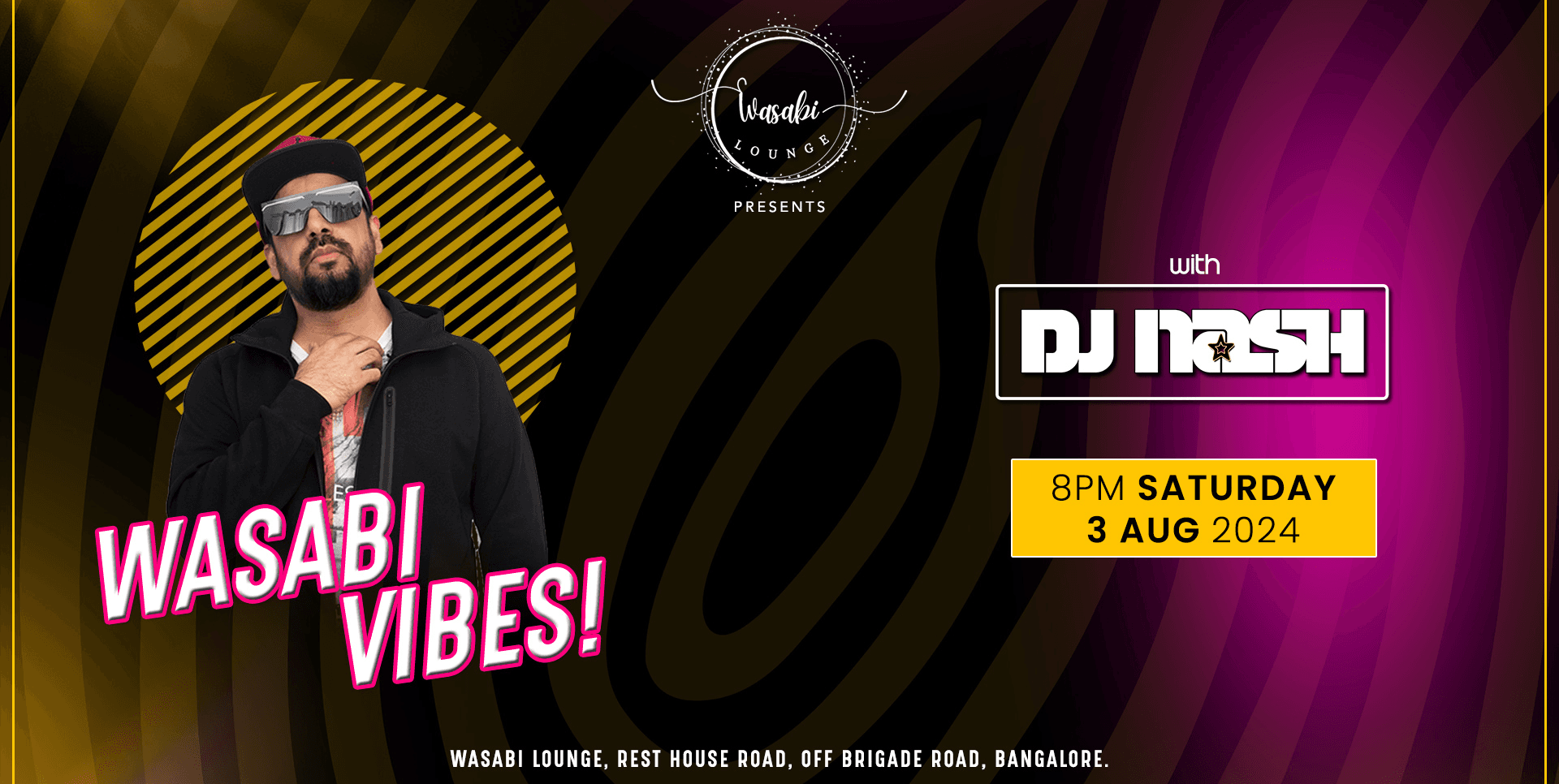 Wasabi Vibes With DJ Nash | Wasabi Lounge
