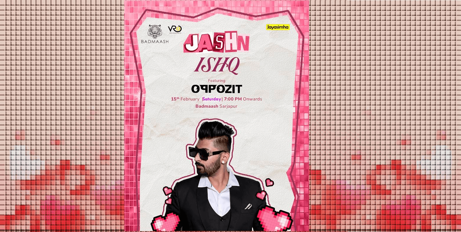 Jashn Ishq | Badmaash Sarjapur