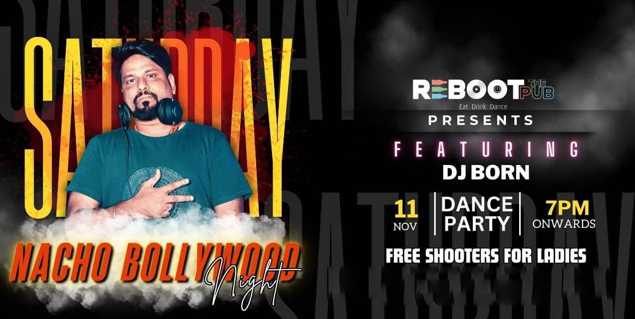 Nacho Bollywood Night 
