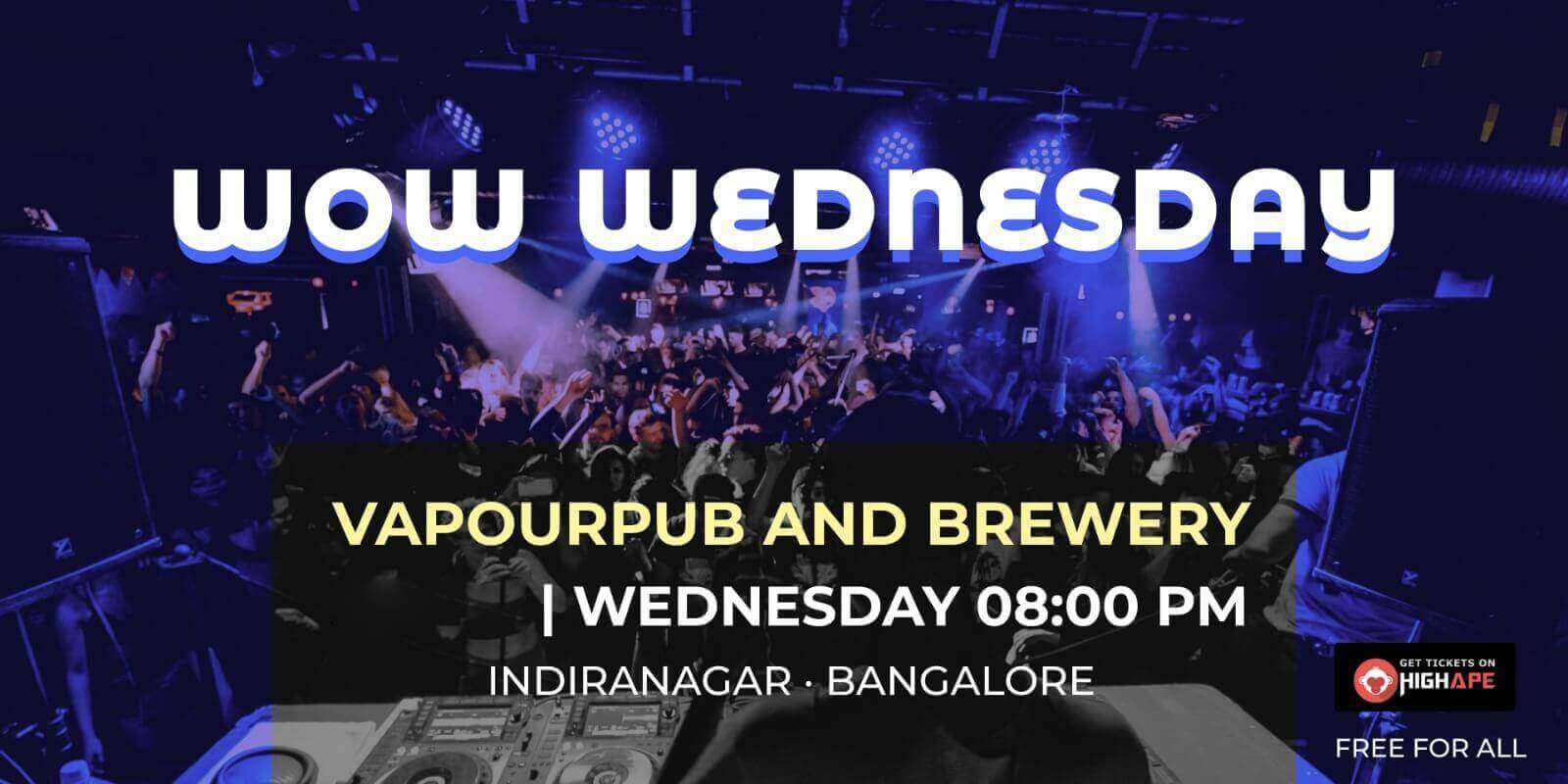 Wow Wednesday | VapourPub