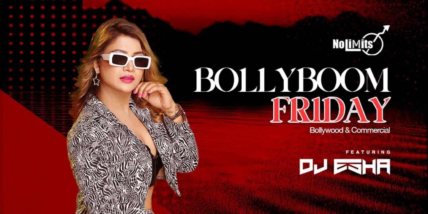 Bolly Boom Friday | Nolimmits Lounge