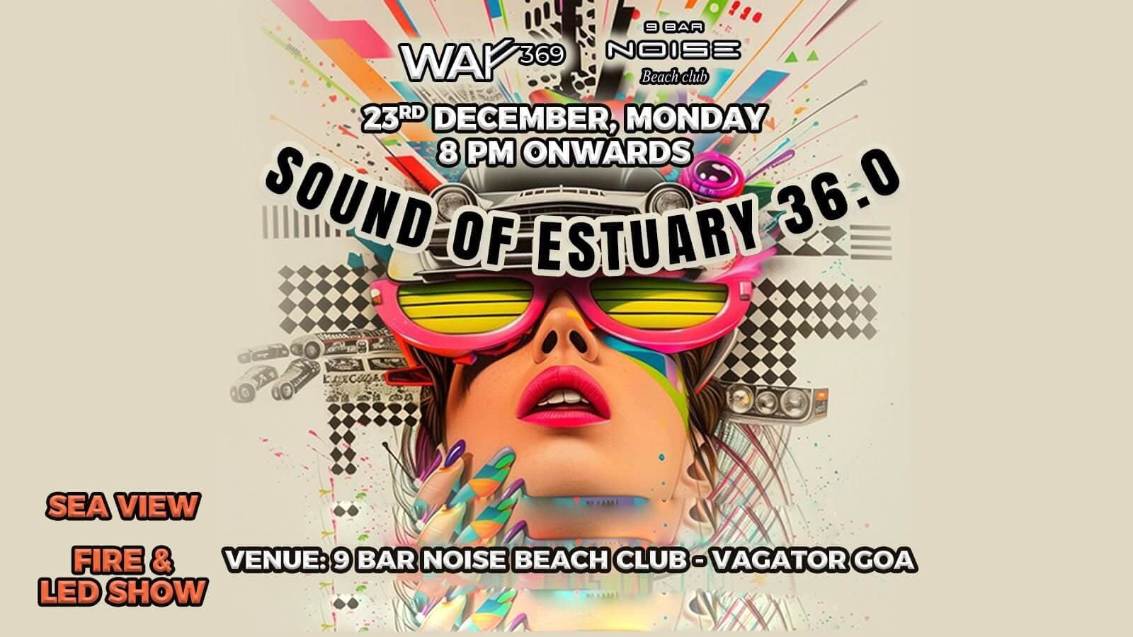 Sound Of Estuary 36.0 | 9Bar