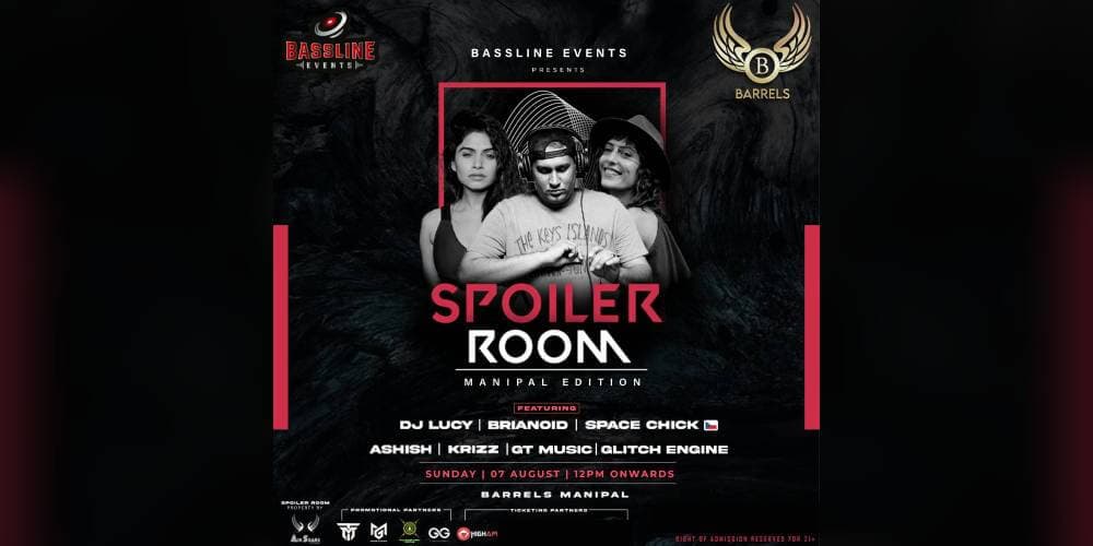Spoiler Room - Manipal Edition