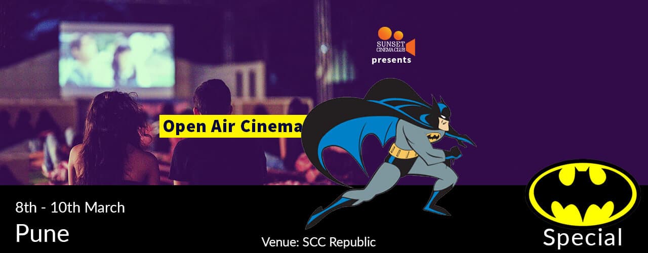 'Open Air Cinema - Batman Weekend'
