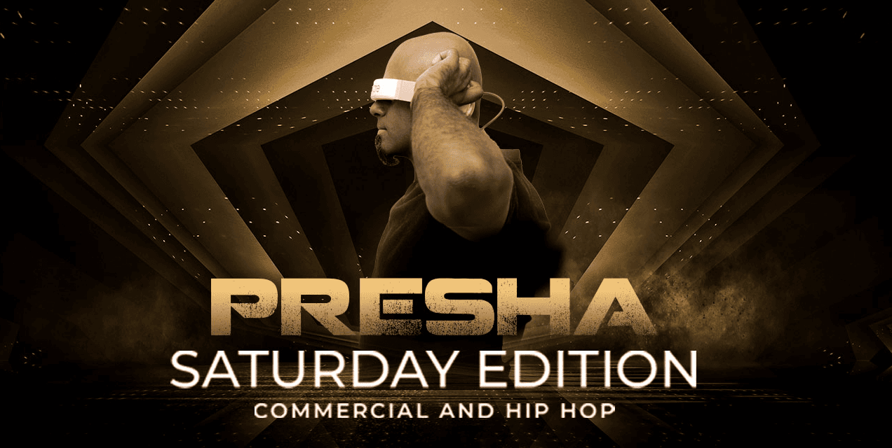 Presha Saturday Edition