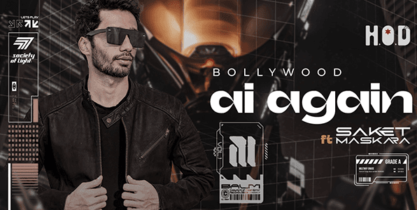 Bollywood AI Again Ft DJ Saket Maskara