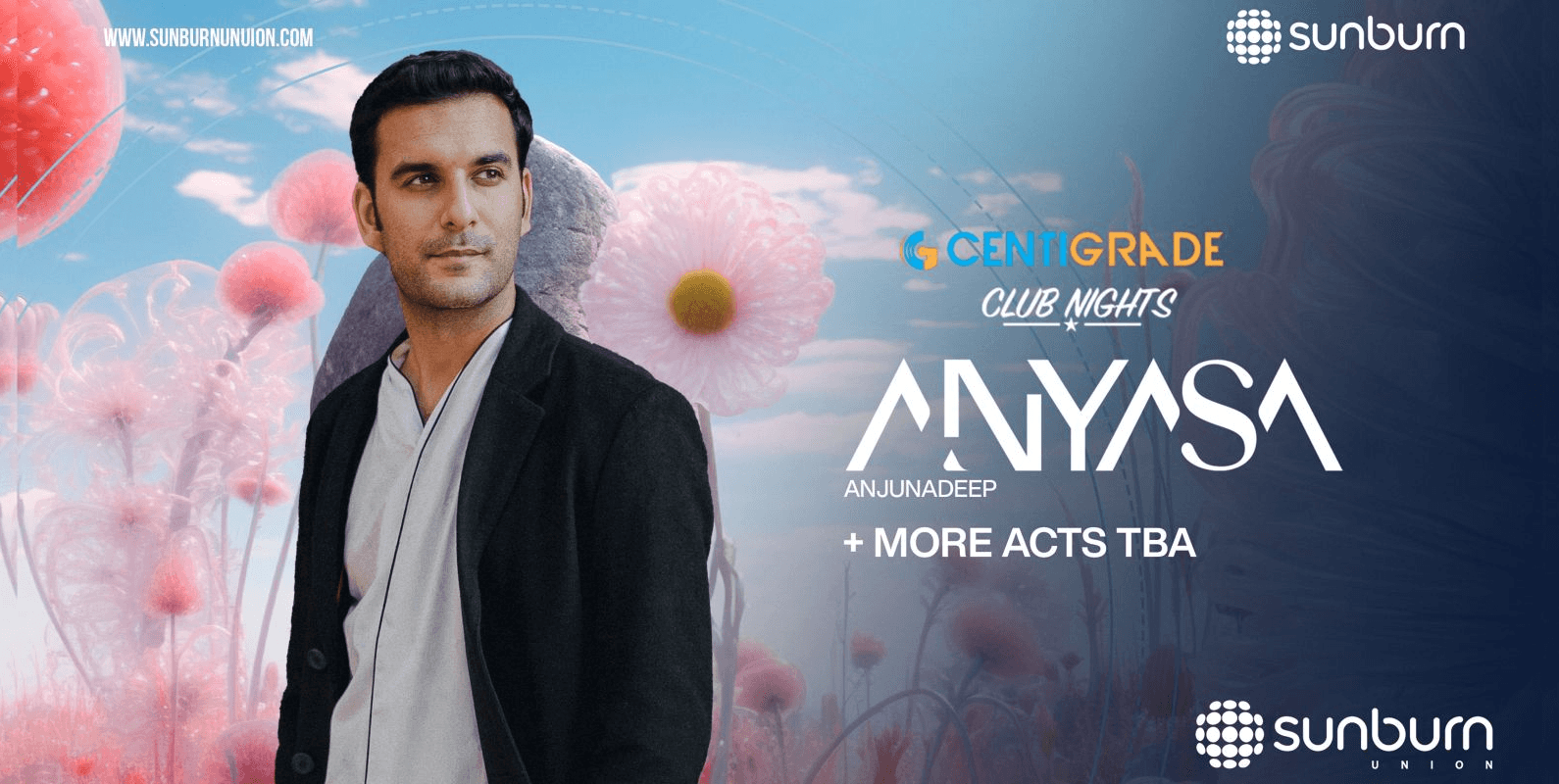 CentiGrade Club Nights ft. Anyasa | Sunburn Union