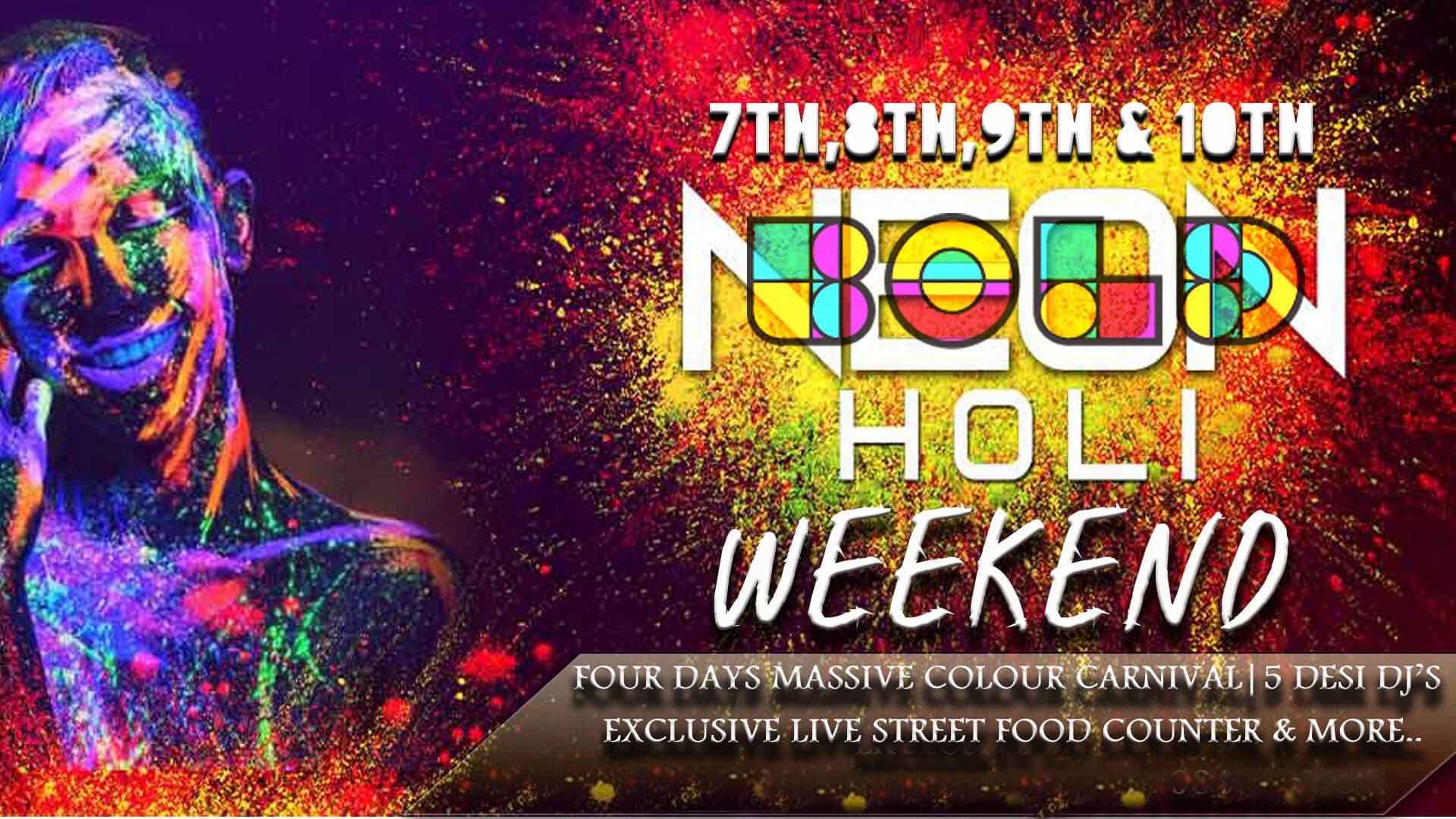 Neon Holi Weekend