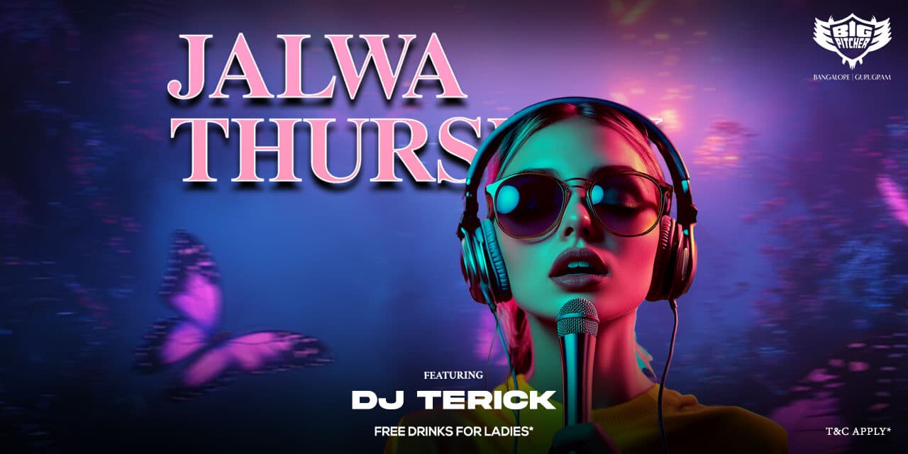 Jalwa Thursday