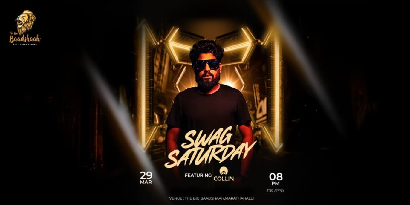 Swag Saturday | The Big Baadshaah