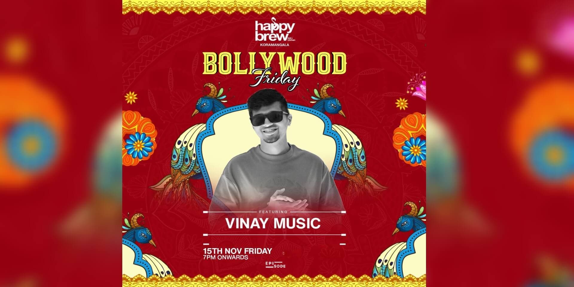 Bollywood Friday Ft DJ Vinay Music