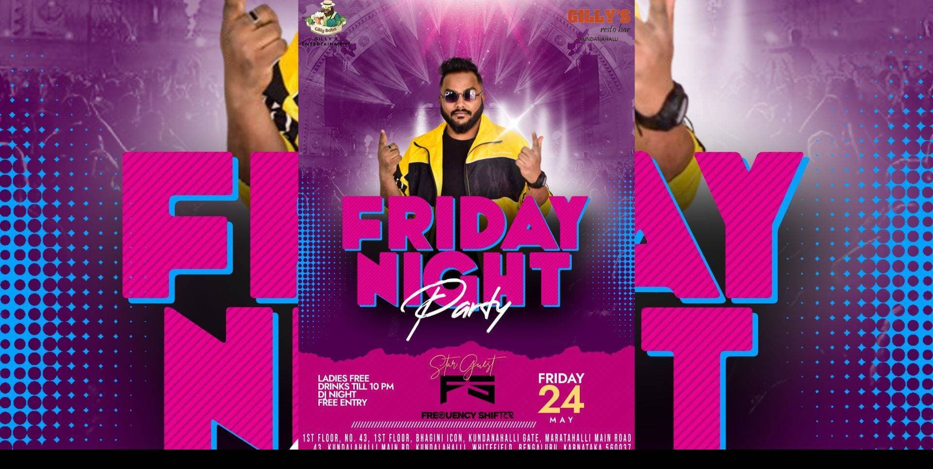 Friday Ladies Night | Gilly's Kundanahalli