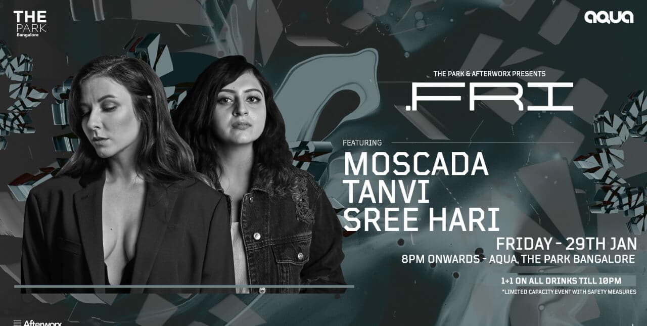 Fri Ft. Moscada, Tanvi And Sree Hari