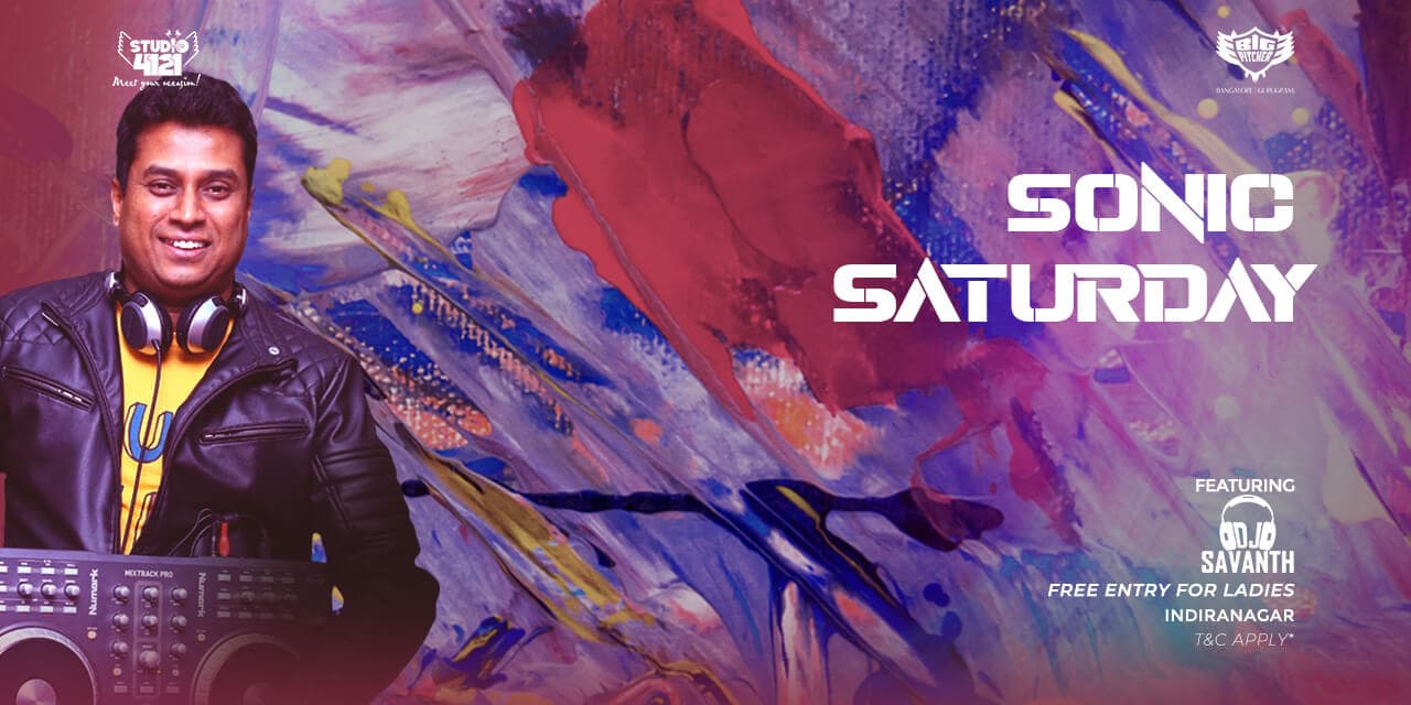Sonic Saturday | Indiranagar