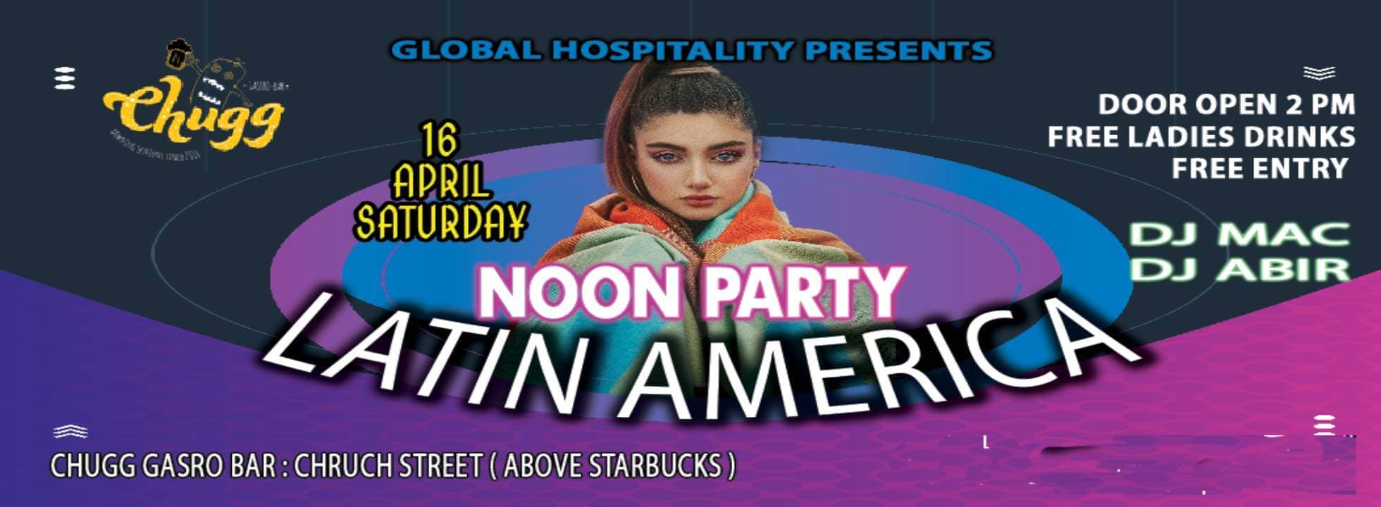 Latin America Noon Party