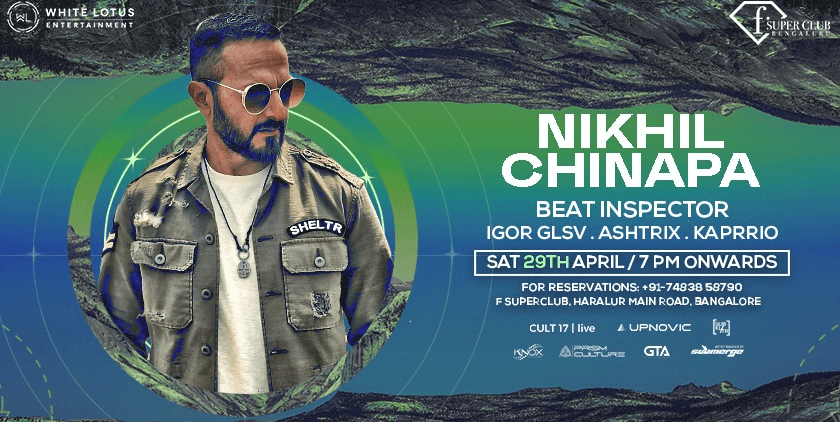 Nikhil Chinapa Live | F Superclub