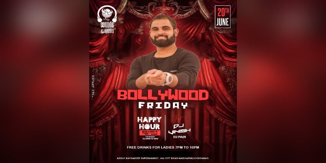 Friday Bollywood Night | Sounds & Spirits