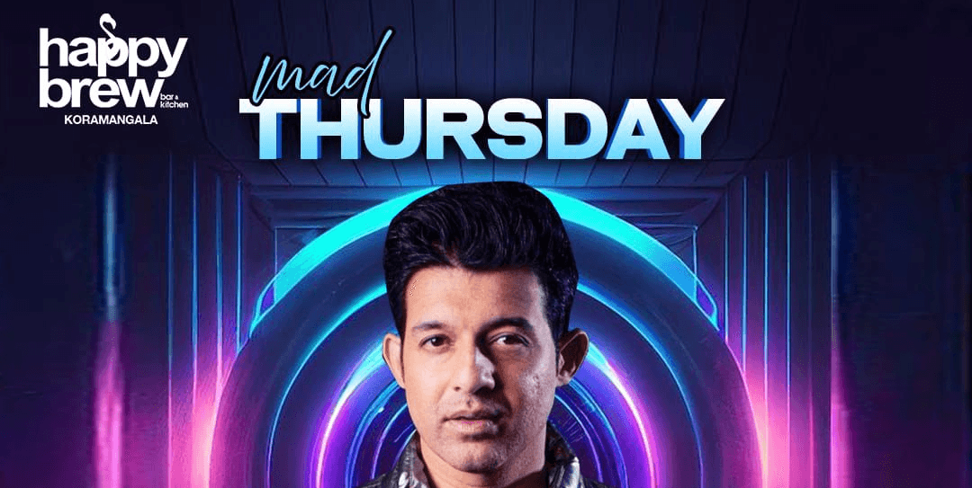 Mad Thursday Ft Martin Dsouza and DJ Pema