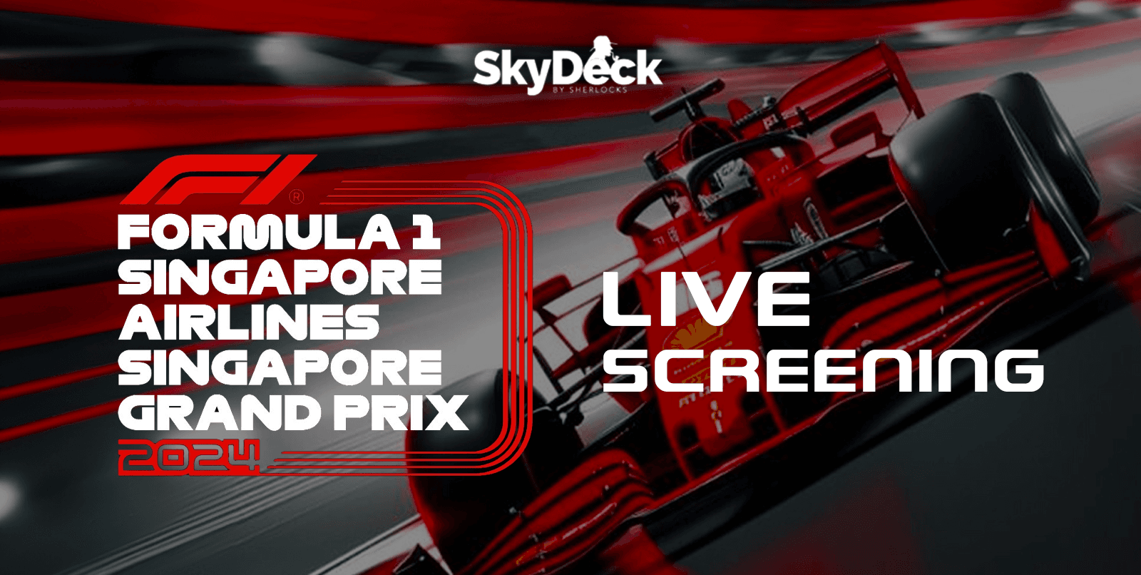 F1 Singapore Grand Prix | LIVE Screening