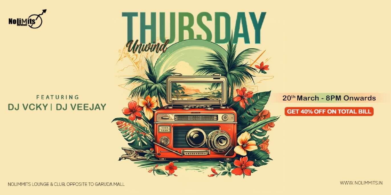 Thursday Unwind | Nolimmits Brigade