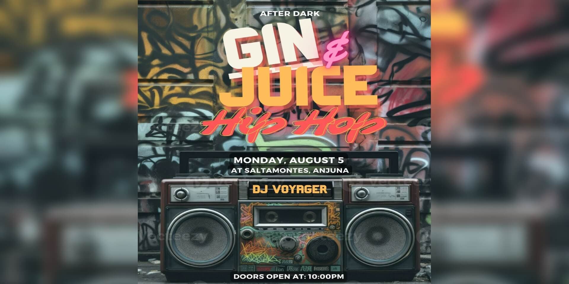 Gin And Juice Hip Hop |  Saltamontes
