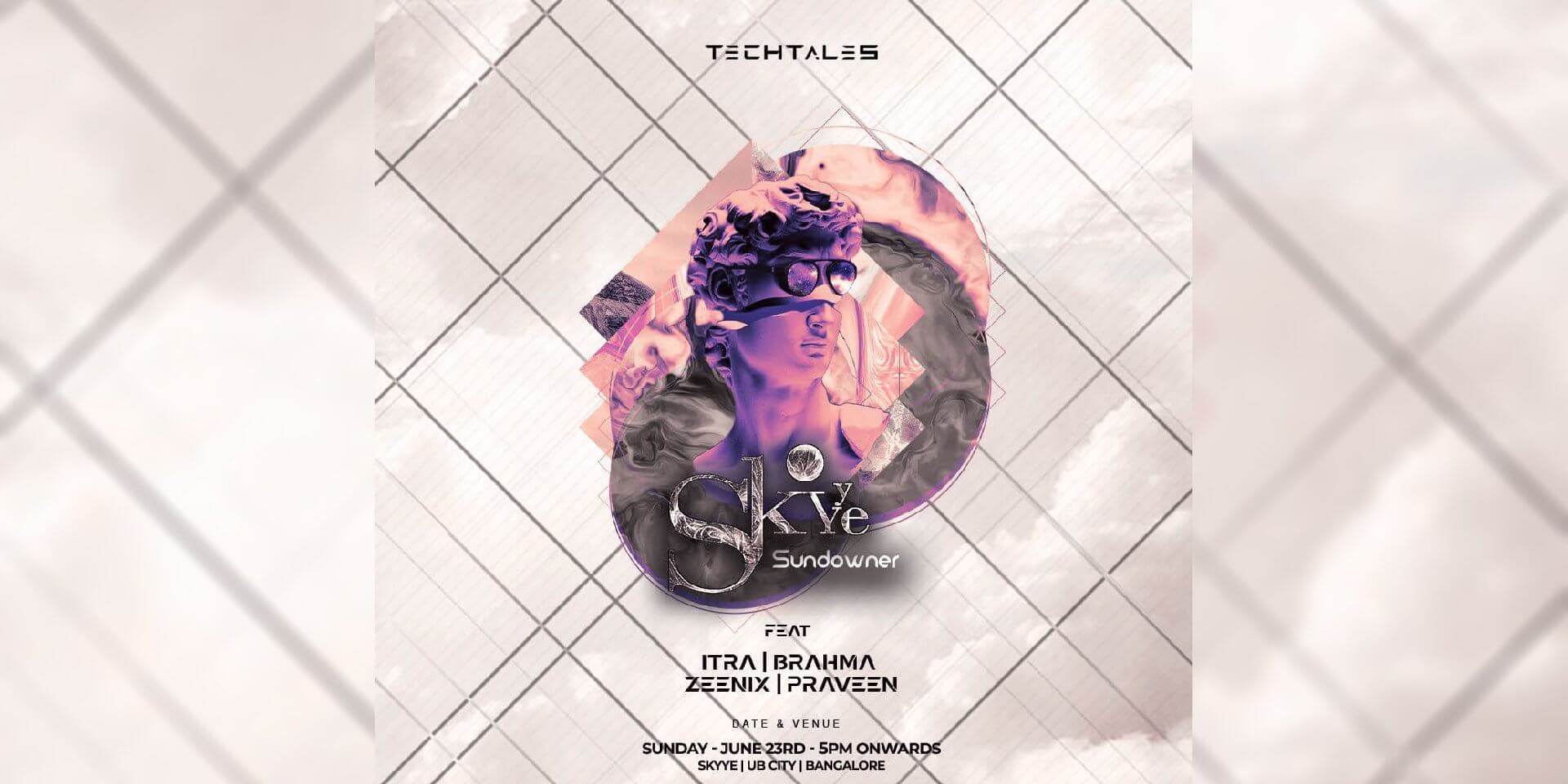 Skyye Sundowner Ft. Itra | Brahma | Zeenix | Praveen