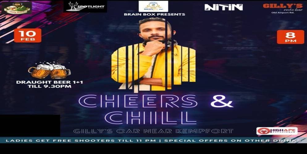 Cheers And Chill | Gilly's Old Airport Road