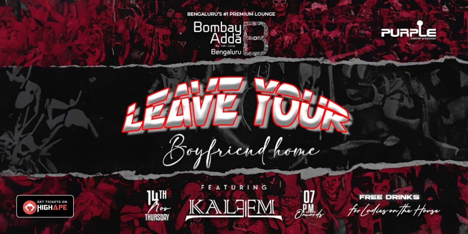 Leave Your Boyfriend Home 