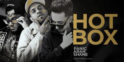 Hot Box | Raahi