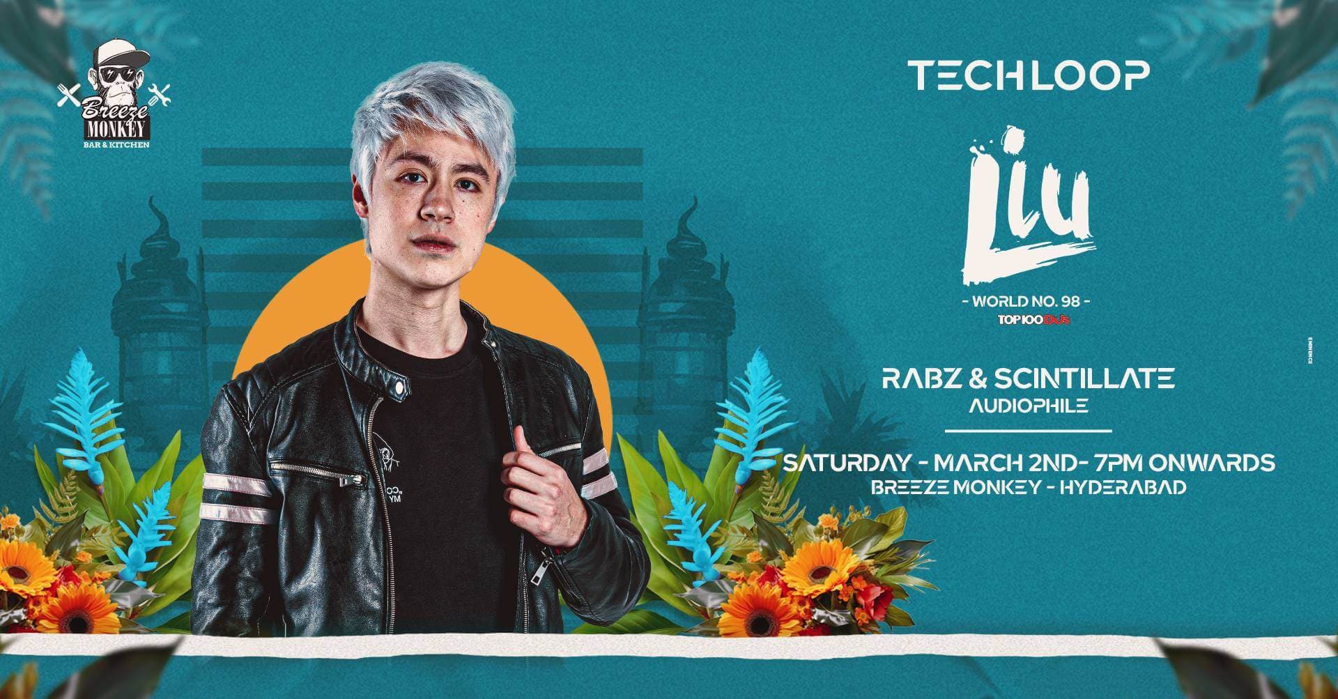 Techloop Ft Liu | Hyderabad 