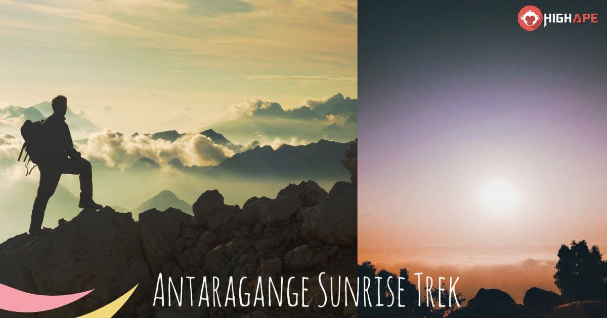 Antaragange Sunrise Trek