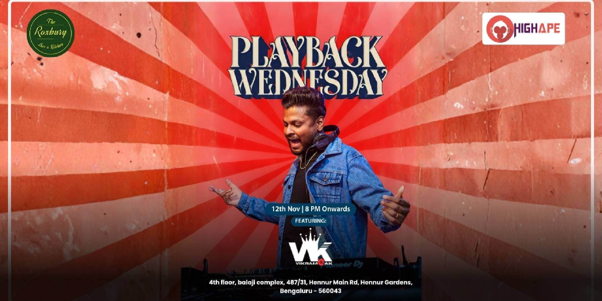 Playback Wednesday Ft DJ Vikram