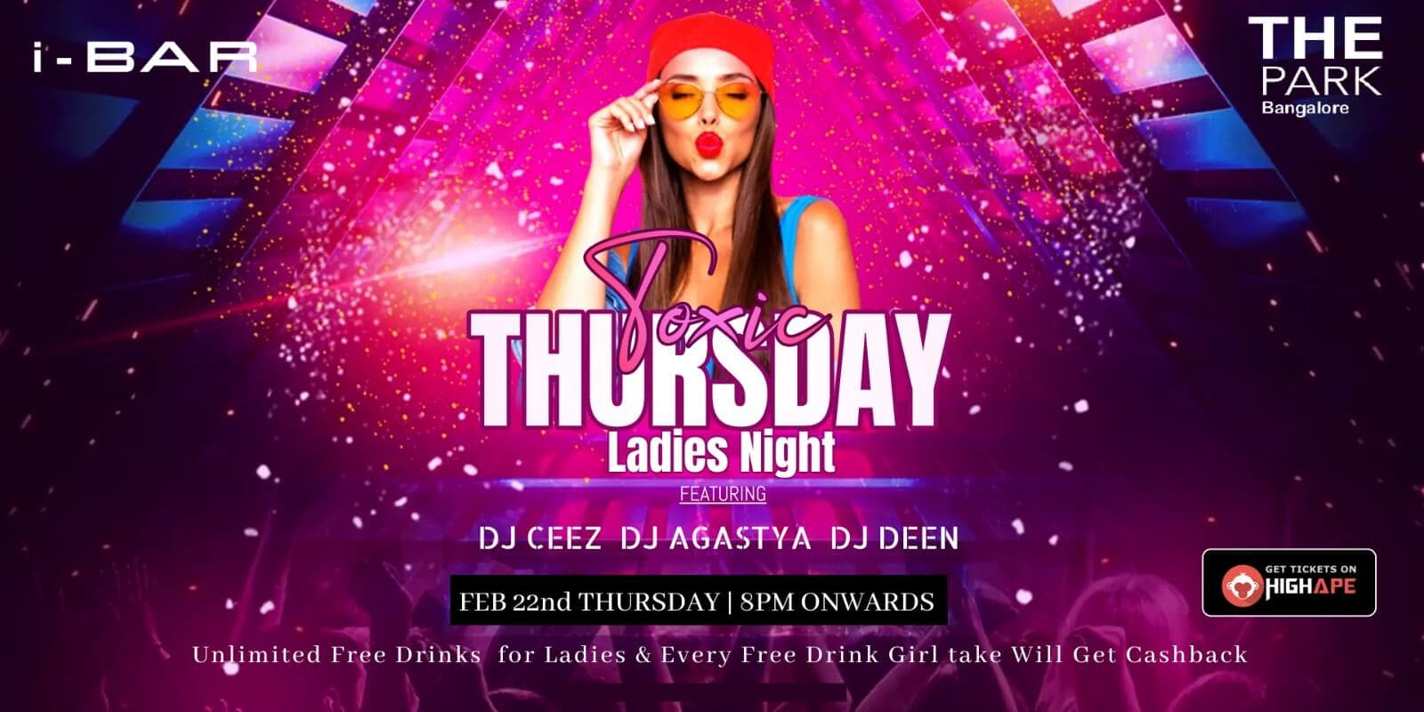 Toxic Thursday Cash Back Ladies Night | I-Bar