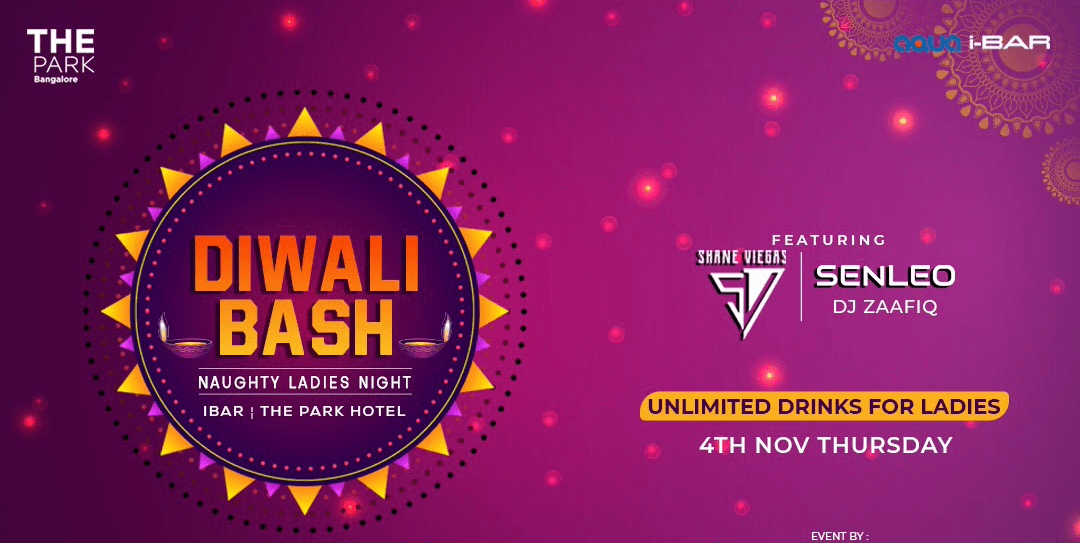Thursday Diwali Bash - Naughty Ladies Night at IBAR
