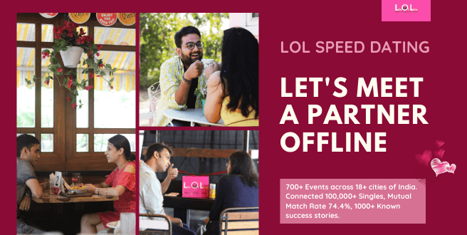 LOL Speed Dating | Jaipur  July 5