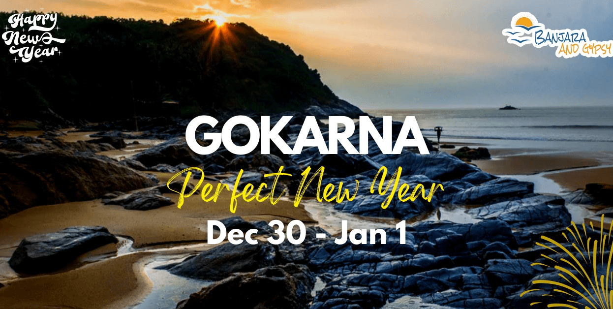 New Years Trip to Gokarna | Banjara And Gypsy