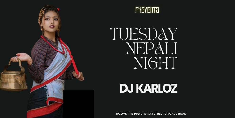 Tuesday Nepali Night