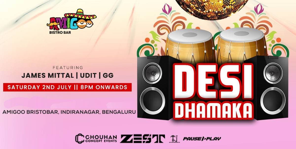 Desi Dhamaka Saturday Bollywood Night