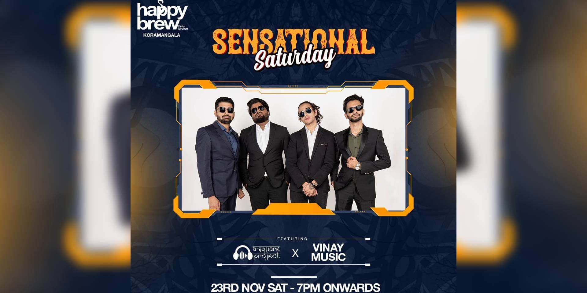 Sensational Saturday Ft A Square Project x DJ Vinay