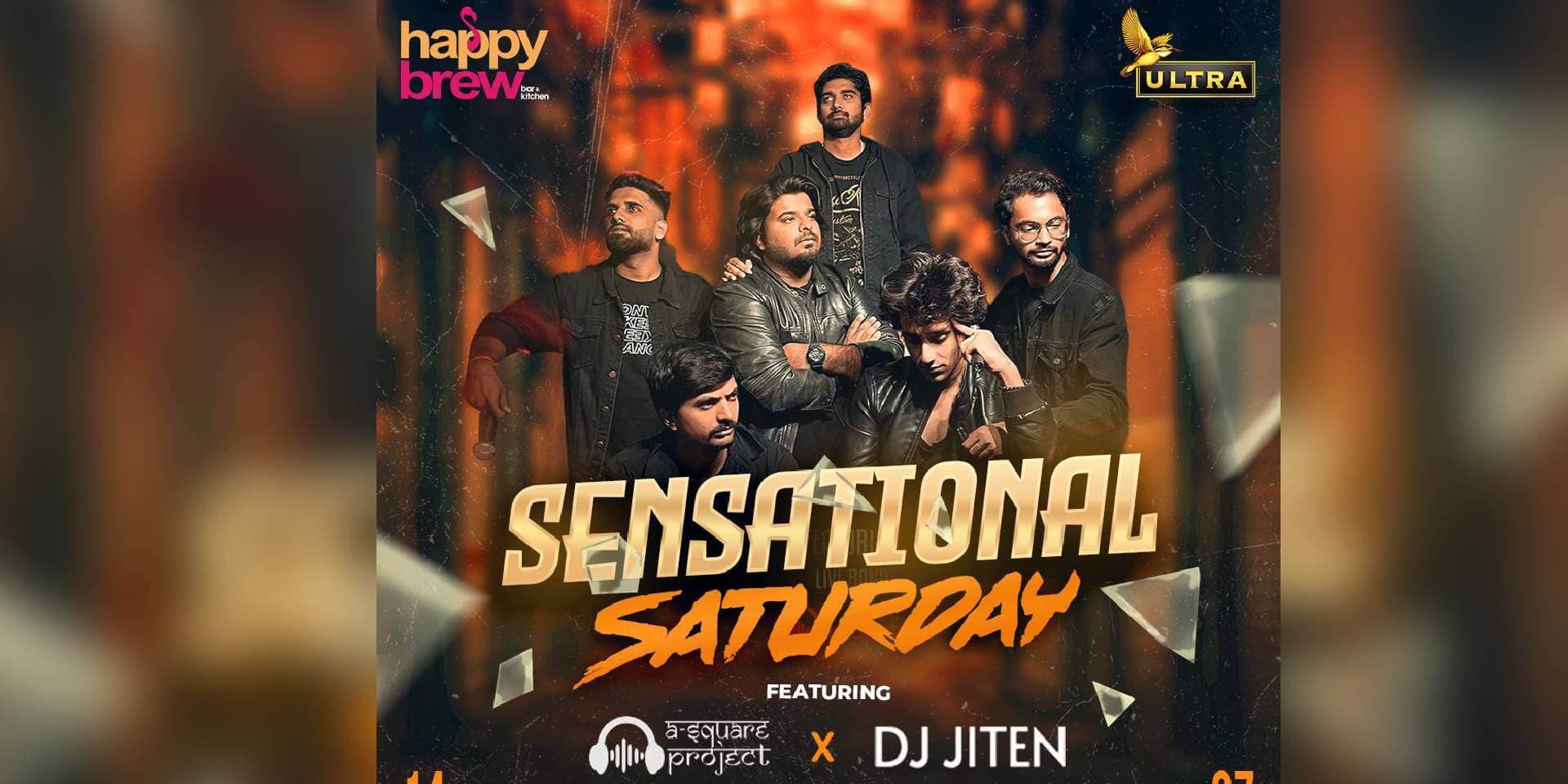 Sensational Saturday Ft A Square Project x DJ Jiten