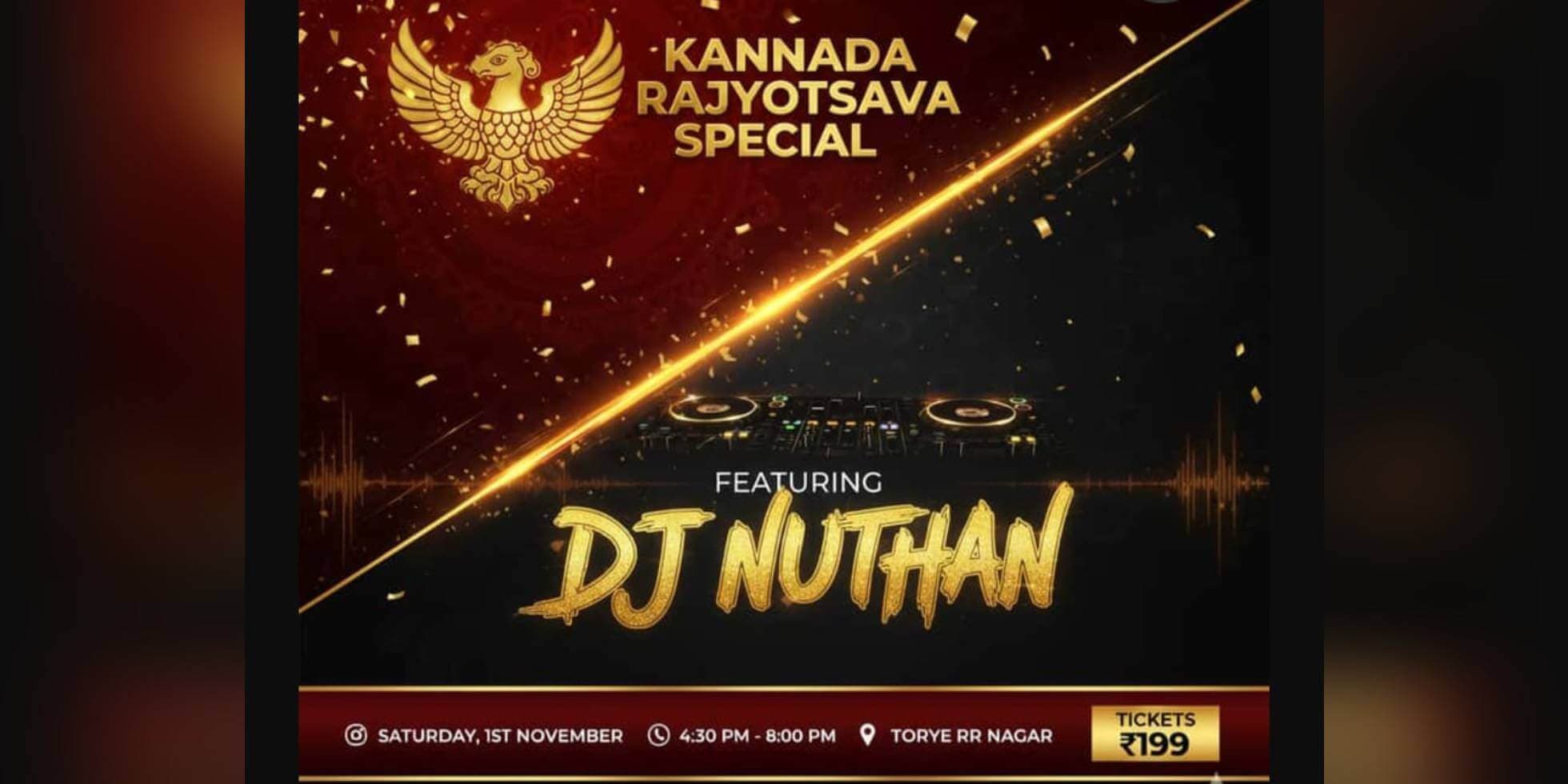 Saturday Kannada Rajyotsava Special Kannada DJ Party At Torye RR Nagar