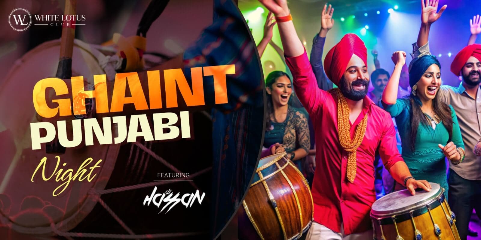 Ghaint Punjabi Night | White Lotus Club
